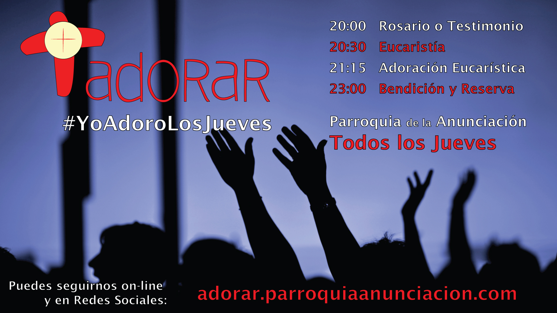 Vuelve ADORAR – #YoAdoroLosJueves