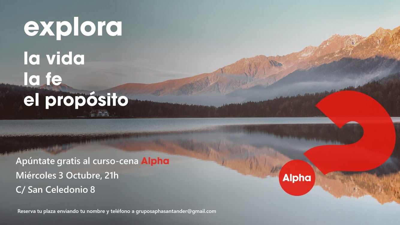 ¿Tienes preguntas? ¡Vuelve ALPHA! | Parroquia de la Anunciación